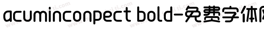 acuminconpect bold字体转换
